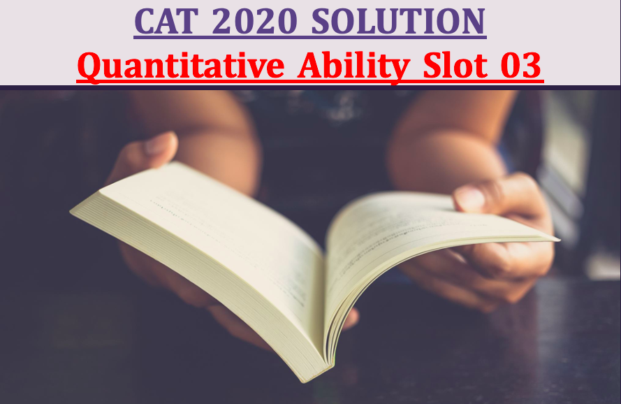 CAT 2020 Solution QA Part 03